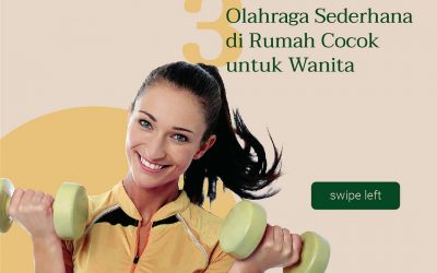 3 Olahraga Sederhana di Rumah Cocok untuk Para Wanita